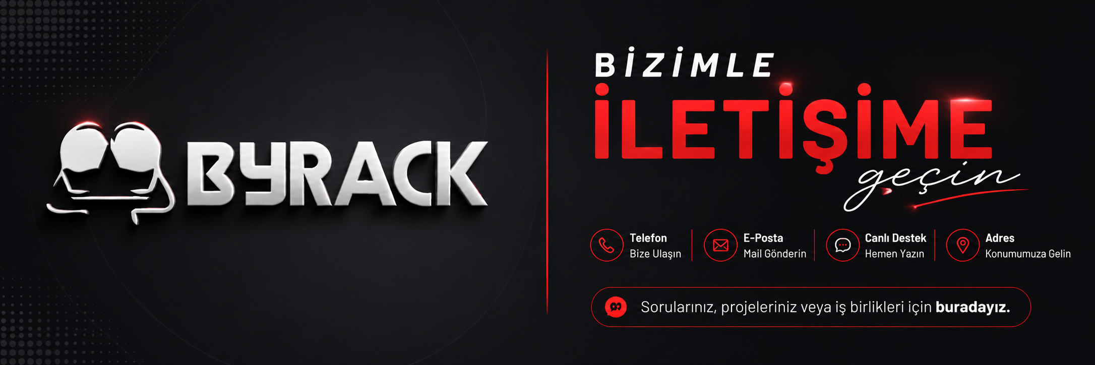 BYRACK iletişim ve teklif talebi görseli